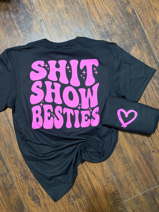 Black and Pink Shit Show Besties